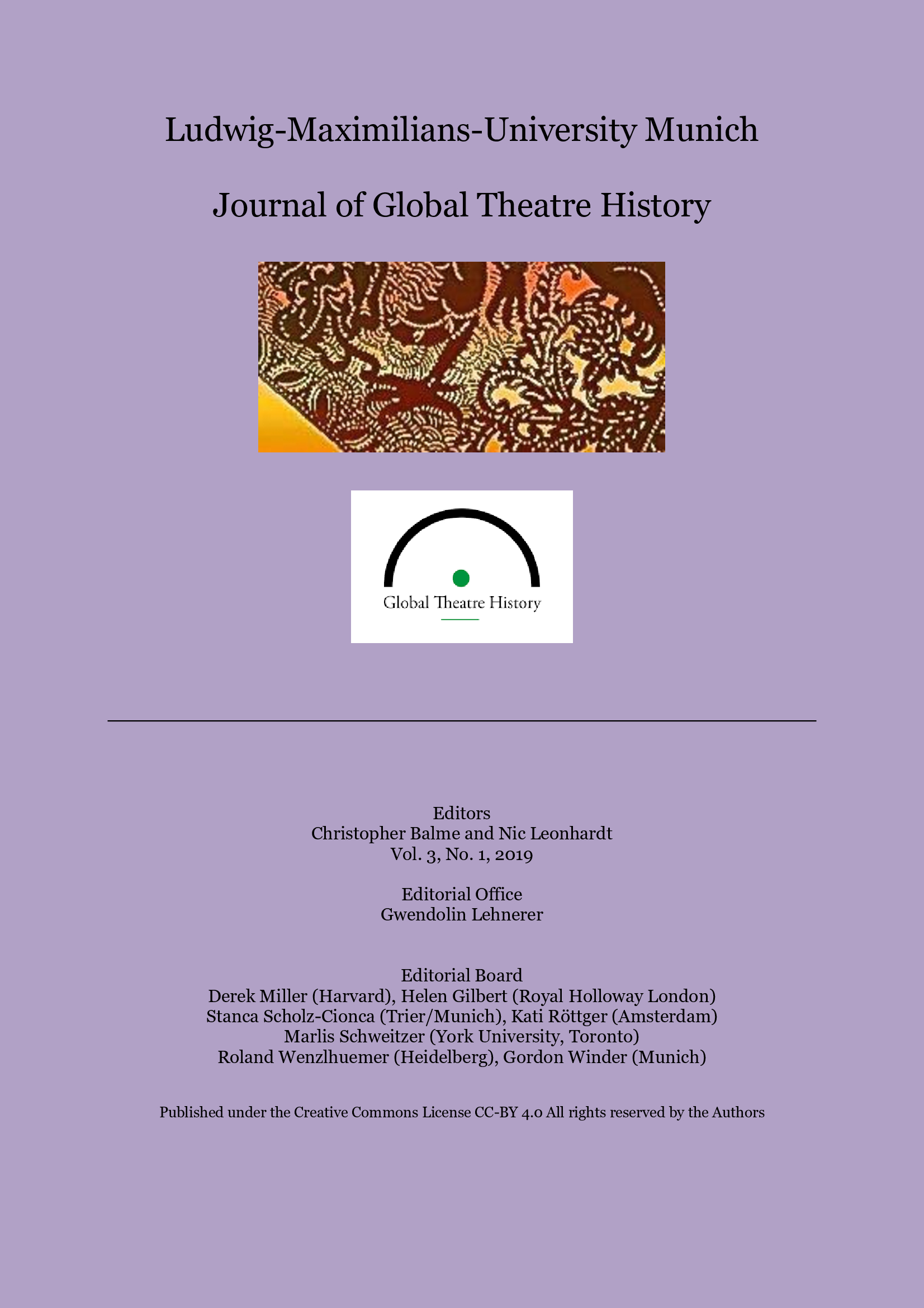 					View Vol. 3 No. 1 (2019): The Journal of Global Theatre History 2019
				