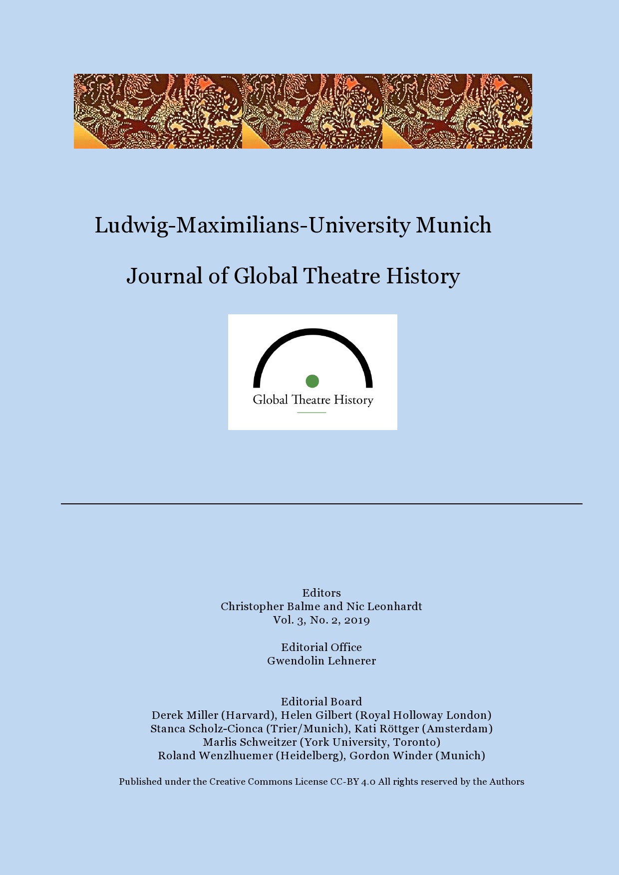 					View Vol. 3 No. 2 (2019): Journal of Global Theatre History
				